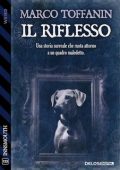 Marco Toffanin - Il riflesso (2023)