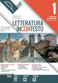 MARISA CARLÀ, ALFREDO SGROI  - LETTERATURA INCONTESTO - VOLUME 1 (2018) PDF