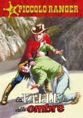 img Il Piccolo Ranger 005 - La valle delle ombre (RCS 2022-07-05)