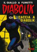 img Diabolik Anastatika 041 - Caccia a Diabolik (RCS 2021-09-12)