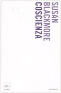 Susan Blackmore – Coscienza (2007) PDF