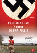 Piernicola Silvis - Storia di una figlia (2020)