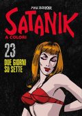img Satanik A Colori 23 - Due giorni su sette (RCS 2022-12-27)