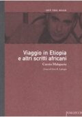 img Curzio Malaparte - Viaggio in Etiopia e altri scritti africani (2006)