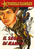 img Il Piccolo Ranger 004 - Il segno di Manitù (RCS 2022-06-28)