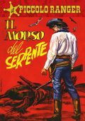 img Il Piccolo Ranger 014 - Il morso del serpente (RCS 2022-09-06)