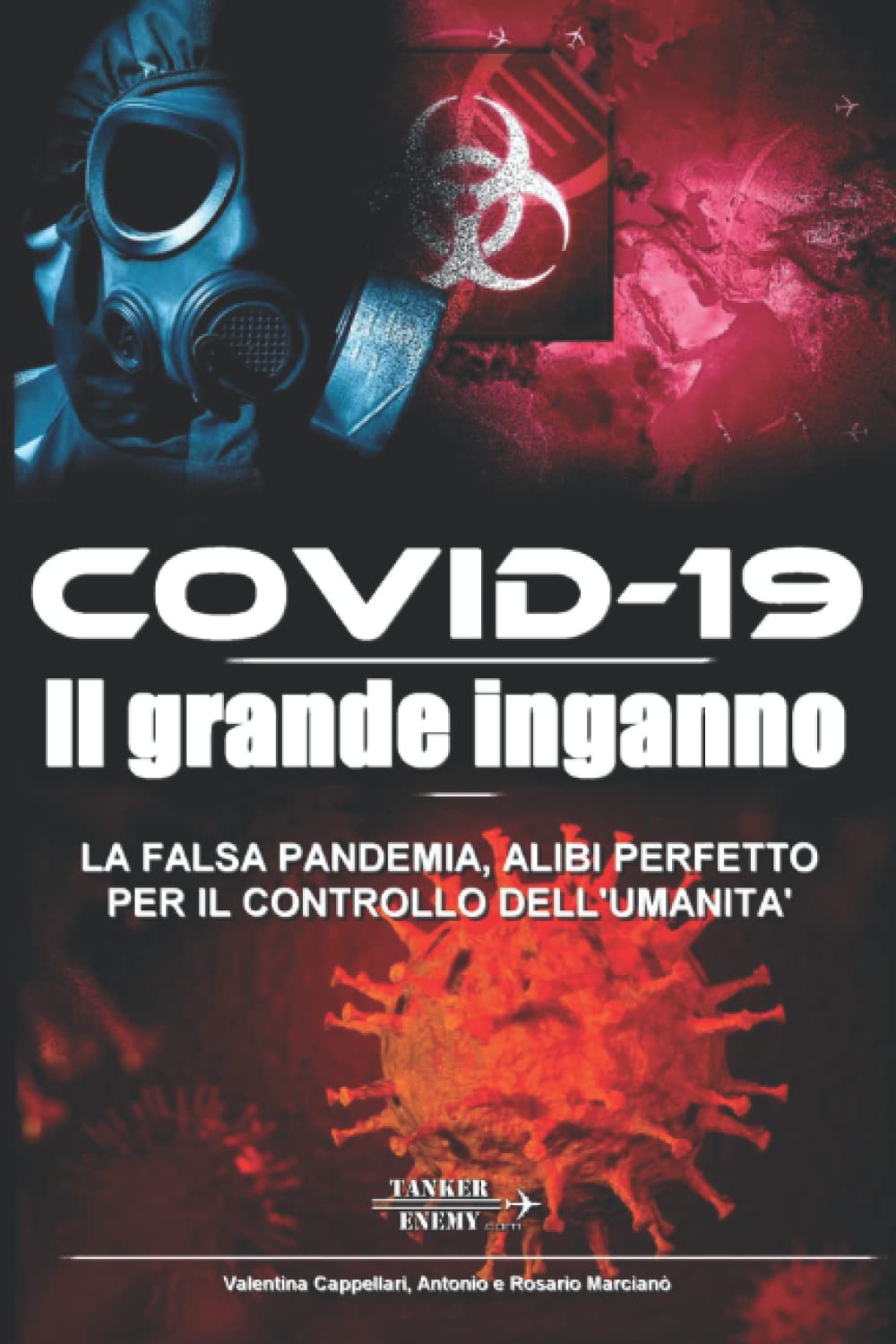 Rosario Marciano’ – Covid-19 il grande inganno (2022)