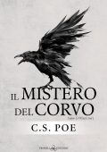 C.S.Poe  - Il mistero del corvo (Snow & Winter Vol. 1)  (2023)