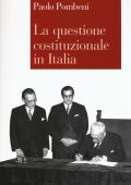 Paolo Pombeni - La questione costituzionale in Italia (2016)