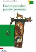 img Grado Giovanni Merlo - Francescanesimo passato prossimo (2010) pdf