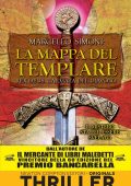 Marcello Simoni - La mappa del templare. Rex Deus. L'armata del diavolo (2013)