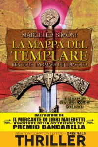 Marcello Simoni – La mappa del templare. Rex Deus. L’armata del diavolo (2013)