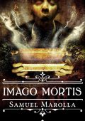 Samuel Marolla - Imago mortis (2014)