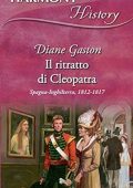 Diane Gaston - Il ritratto di Cleopatra (2017)