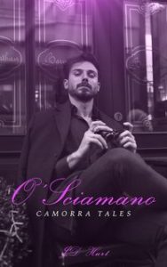 JD Hurt – Camorra Tales Vol. 2. O’ Sciamano (2023)