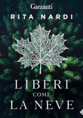 Rita Nardi - Liberi come la neve (2023) (mp3 - 128 kbps)