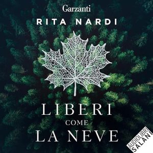 Rita Nardi – Liberi come la neve (2023) (mp3 – 128 kbps)