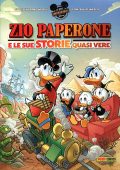 img Le Serie Imperdibili 11 - Zio Paperone e le Sue Storie Quasi Vere (Panini 09-2023)