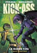 img Kick-Ass - La nuova tipa - Serie Completa (4 volumi)(Panini 2019-2022)