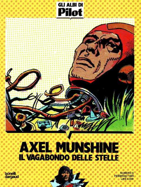 Axel Munshine – Serie Completa (7 volumi)(Bonelli-Dargaud) (L’Isola Trovata)(1985-1988)
