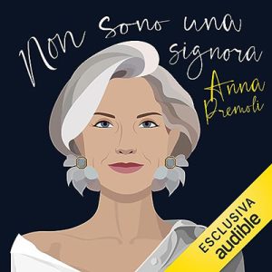 Anna Premoli – Non sono una signora (2023) (mp3 – 128 kbps)