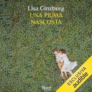 Lisa Ginzburg – Una piuma nascosta (2023) (mp3 – 128 kbps)