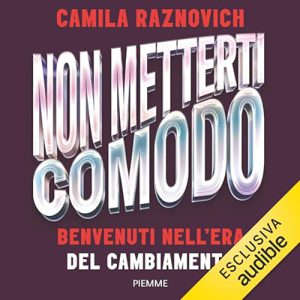 Camila Raznovich – Non metterti comodo (2023) (mp3 – 128 kbps)