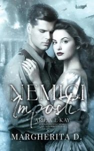 Margherita D. – Nemici imposti. Ariela e Kay (2023)