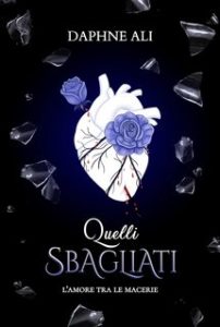 Daphne Ali – Broken Guys Vol. 1. Quelli sbagliati: L’amore tra le macerie (2023)