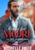 Rochelle Paige - La Serie di Mooreville Vol. 1. Ready for Moore (2023)