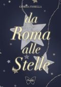 Giorgia Fiorella - Da Roma alle stelle (2023)