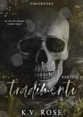 K. V. Rose - I Dannati Vol. 5. Tradimenti Parte I (2023)
