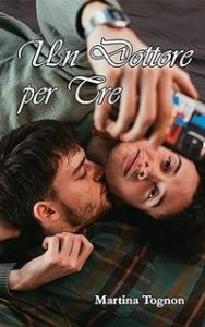 Martina Tognon – Un Dottore per Tre (2022)