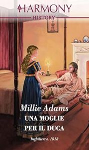 Millie Adams – Una moglie per il duca (2022)