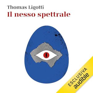 Thomas Ligotti – Il nesso spettrale (2023) (mp3 – 128 kbps)