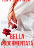 Flavia Carla Raoni - Bella addormentata (2023)