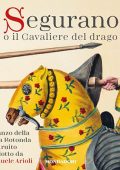 Anonimo - Segurano o il Cavaliere del drago (2023) (mp3 - 128 kbps)