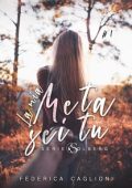 Federica Caglioni - Solberg Vol. 1. La mia meta sei tu (2023)