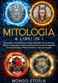 Mondo Storia - Mitologia. 4 libri in 1 (2023)