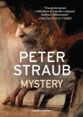 Peter Straub - Blue Rose Trilogy Vol. 2. Mystery (2022)