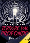 Fritz Leiber - Terrore dal profondo (2023) (mp3 - 128 kbps)