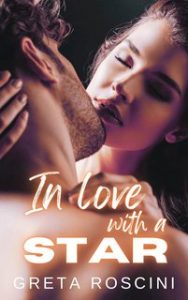 Greta Roscini – In Love with a Star (2023)