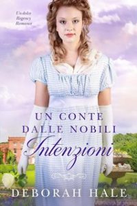 Deborah Hale – Le cronache della scarpetta di cristallo Vol. 2. Un conte dalle nobili intenzioni (2023)