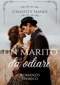 Chastity Hanes - Un marito da odiare (2023)