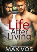 Max Vos - Life After Living (2018)