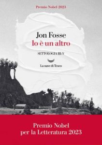 Jon Fosse – Io è un altro (2023)