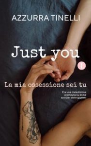 Azzurra Tinelli – Just you Vol. 1. La mia ossessione sei tu (2023)