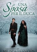 Melinda Hammond - Una Sposa per il Duca (2023)