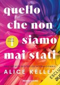 Alice Kellen - Quello che non siamo mai stati (2023) (mp3 - 128 kbps)