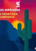 Luis Sepùlveda - La frontiera scomparsa (2023) (mp3 - 128 kbps)